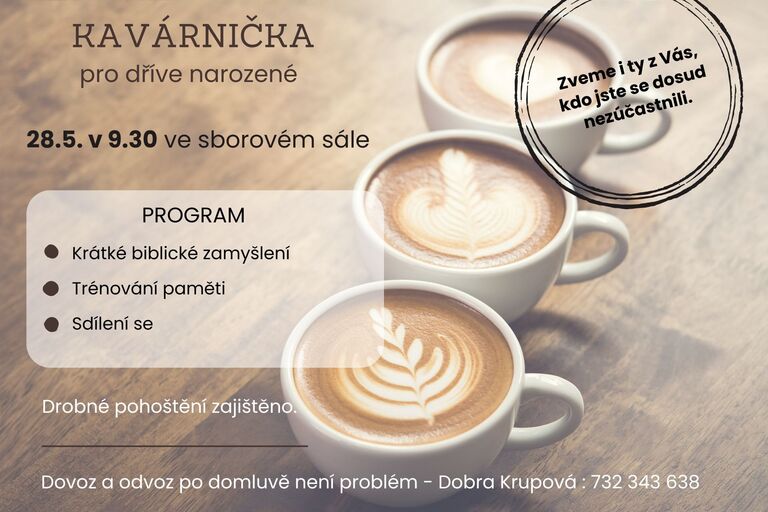 Kavárnička (nejen) pro dříve narozené